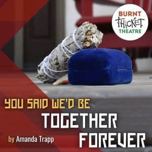 episode image for You Said We'd Be Together Forever showing a bundle of sage and a ring box