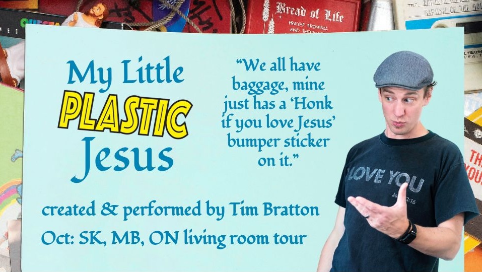 My Little Plastic Jesus - October SK, MB & ON Tour